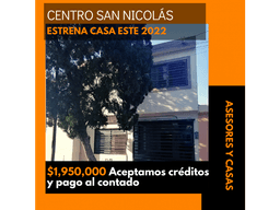 CASA EN VENTA EN CENTRO SAN NICOLAS