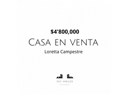 CASA EN VENTA EN RESIDENCIAL LORETTA CAMPESTRE AL NOR-PTE