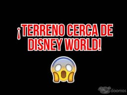 Terreno en Orlando, Florida | Terreno a una cuadra de Disney World
