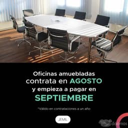 OFICINA AMUEBLADA APROVECHA PROMOCION