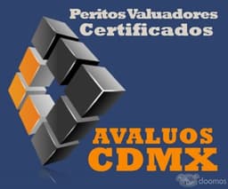Avalúos CDMX Peritos Valuadores Certificados