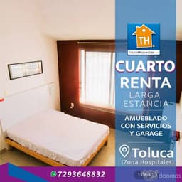 Renta Habitación Unipersonal en Toluca (zona Hospitales)/ Sólo LARGA ESTANCIA (mínimo 6 meses) / Amueblado, servicios y garage / $2,990 mes / Portón eléctrico/Privada Segura